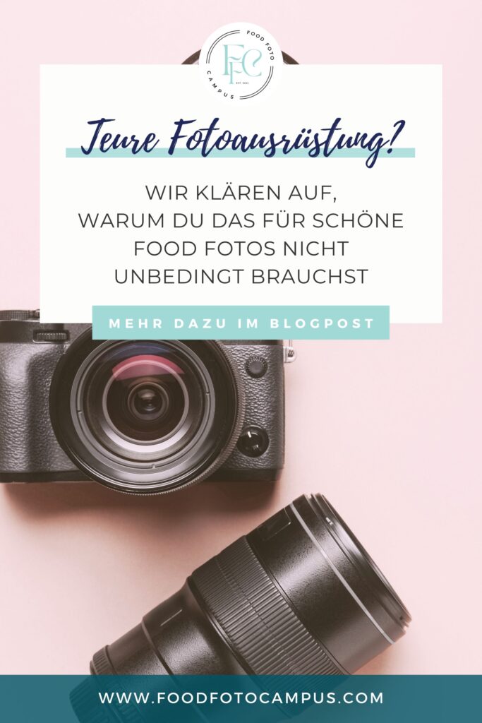 Teure Fotoausrüstung? Wir klären auf, warum du das für schöne Food Fotos nicht unbedingt brauchst.