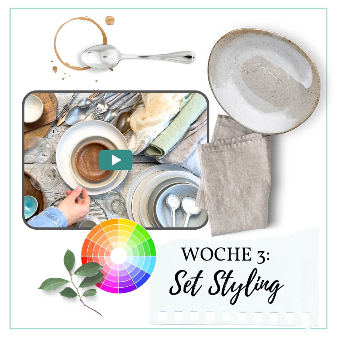 Woche 3: Set Styling